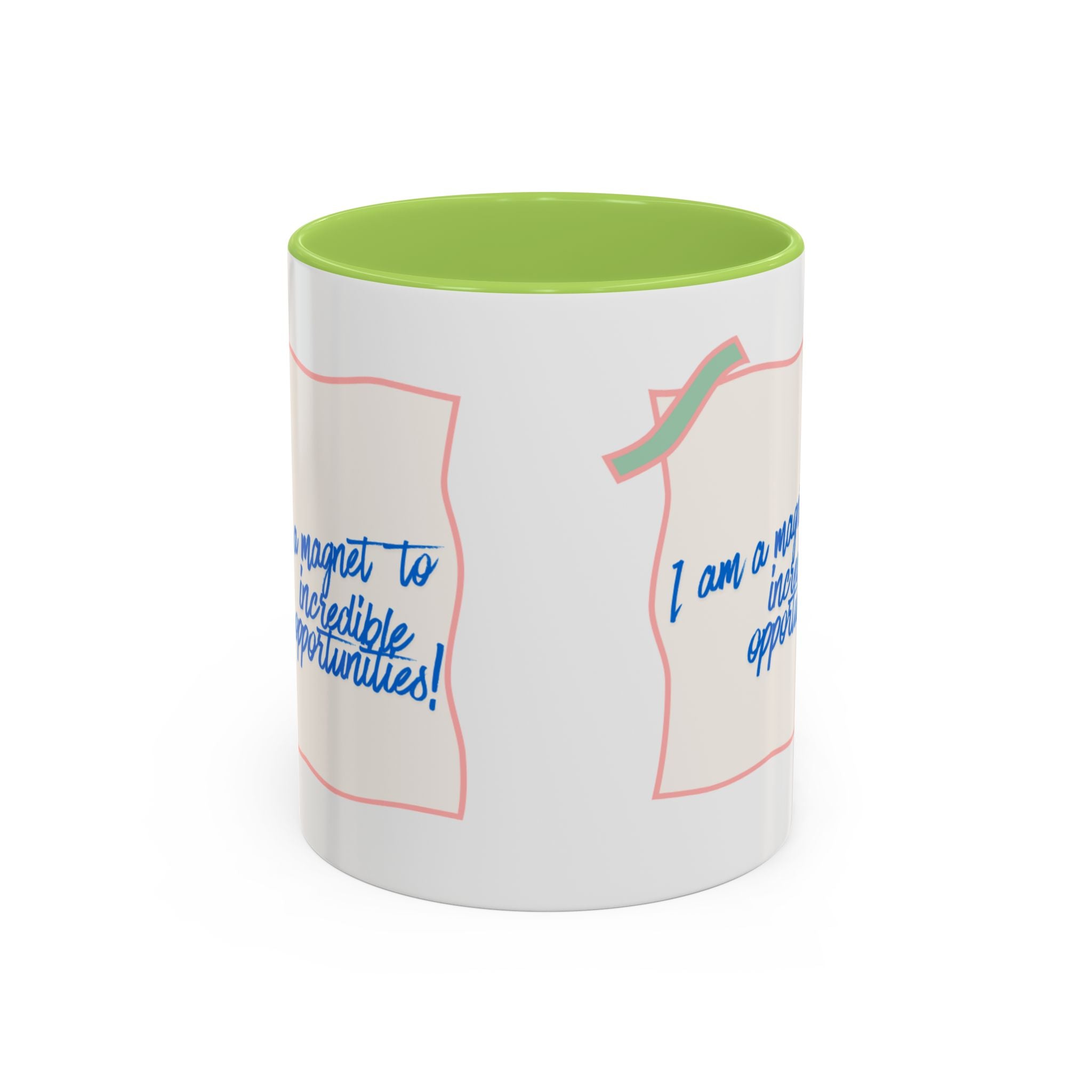 Inspirational Accent Coffee Mug — “I am a magnet to incredible opportunities!”